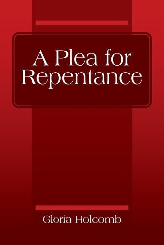 Cover image for A Plea for Repentance