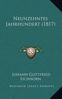 Cover image for Neunzehntes Jahrhundert (1817)