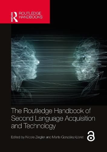 Cover image for The Routledge Handbook of Second Language Acquisition and Technology