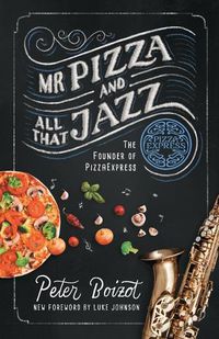 Cover image for Mr Pizza and All That Jazz