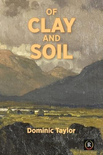 Cover image for Of Clay and Soil