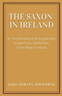 Cover image for The Saxon in Ireland