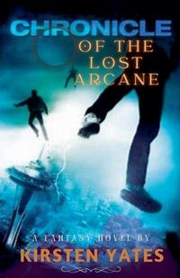 Cover image for Chronicle of the lost Arcane