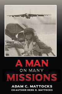 Cover image for A Man on Many Missions