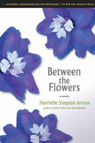 Cover image for Between the Flowers