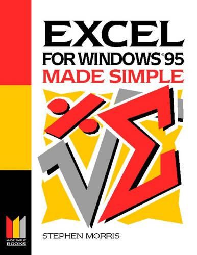 Cover image for Excel for Windows 95 Made Simple