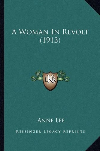 Cover image for A Woman in Revolt (1913)