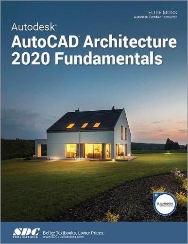 Cover image for Autodesk AutoCAD Architecture 2020 Fundamentals