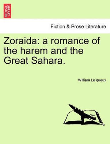 Cover image for Zoraida: A Romance of the Harem and the Great Sahara.