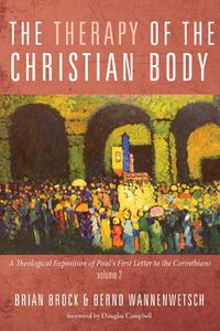 Cover image for The Therapy of the Christian Body