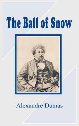 Cover image for The Ball of Snow