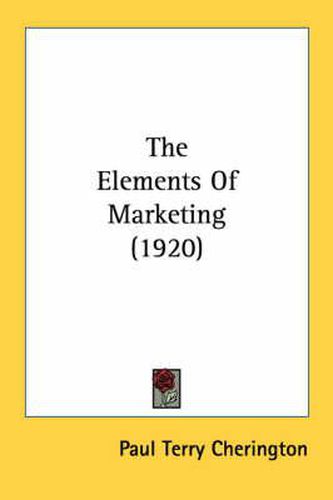 The Elements of Marketing (1920)