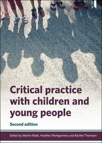 Cover image for Critical Practice with Children and Young People