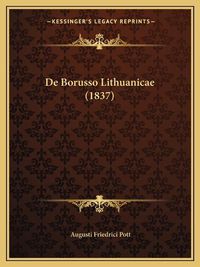 Cover image for de Borusso Lithuanicae (1837)