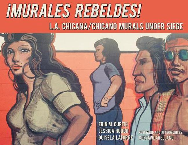 Cover image for !Murales Rebeldes!/ Rebel Murals!