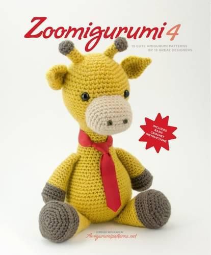Cover image for Zoomigurumi 4: 15 Cute Amigurumi Patterns