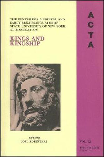 Cover image for ACTA Volume #11: Kings and Kingship