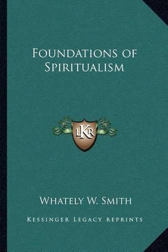 Foundations of Spiritualism