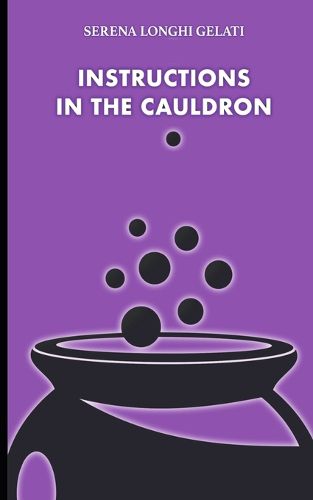 Cover image for Instructions in the Cauldron