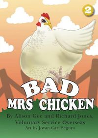Cover image for Bad Mrs Chicken