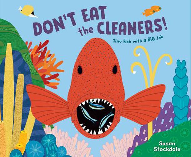 Cover image for Don't Eat the Cleaners!