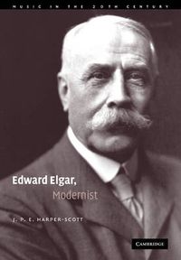 Cover image for Edward Elgar, Modernist