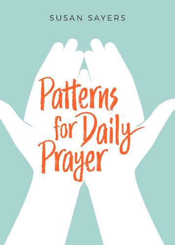 Cover image for Patterns for Daily Prayer