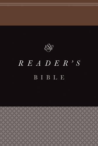 ESV Reader's Bible