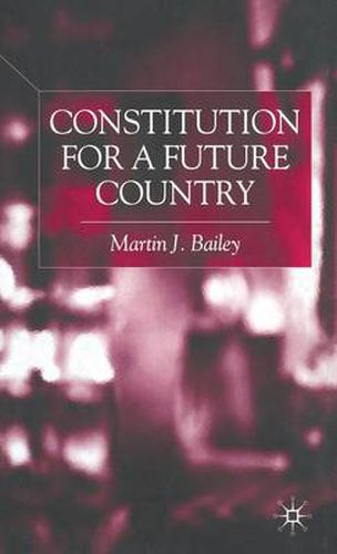 Cover image for Constitution for a Future Country