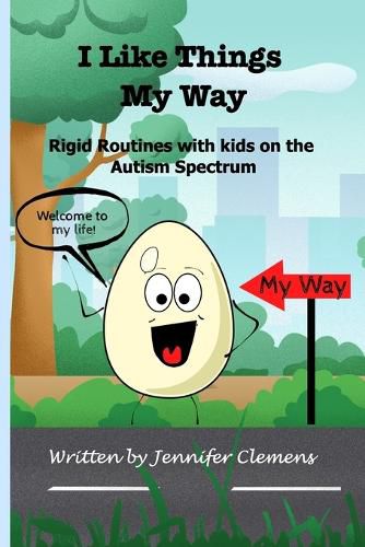 Cover image for I Like Things My Way