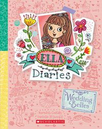 Cover image for Wedding Belles (Ella Diaries #29)