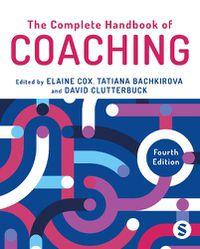 Cover image for The Complete Handbook of Coaching