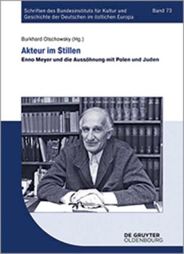 Cover image for Akteur Im Stillen: Enno Meyer Und Die Aussoehnung Mit Polen Und Juden