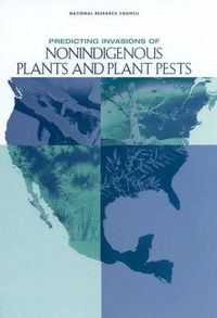 Cover image for Predicting Invasions of Nonindigenous Plants and Plant Pests