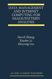 Cover image for Data Management and Internet Computing for Image/Pattern Analysis