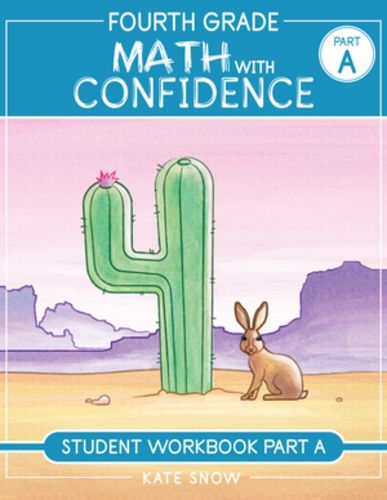 Cover image for Fourth Grade Math with Confidence Student Workbook A