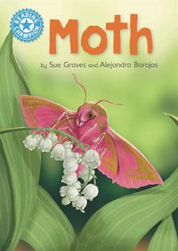 Cover image for Reading Champion: Moth: Independent Reading Non-Fiction Blue 4