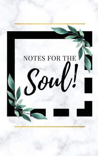 Cover image for Notes for the Soul Journal