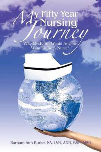 Cover image for My Fifty Year Nursing Journey