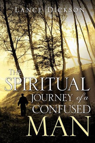 Cover image for The Spiritual Journey of a Confused Man