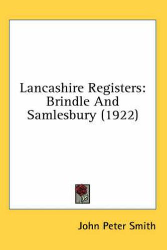 Cover image for Lancashire Registers: Brindle and Samlesbury (1922)
