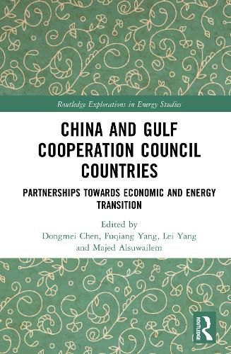 Cover image for China and Gulf Cooperation Council Countries