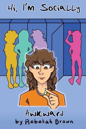 Cover image for Hi, I'm Socially Awkward
