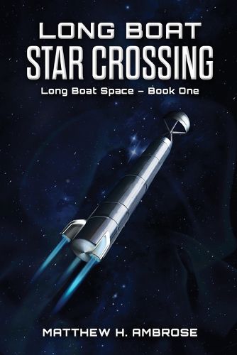 Cover image for Long Boat Star Crossing