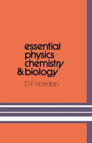 Cover image for Essential Physics, Chemistry and Biology