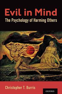 Cover image for Evil in Mind: The Psychology of Harming Others