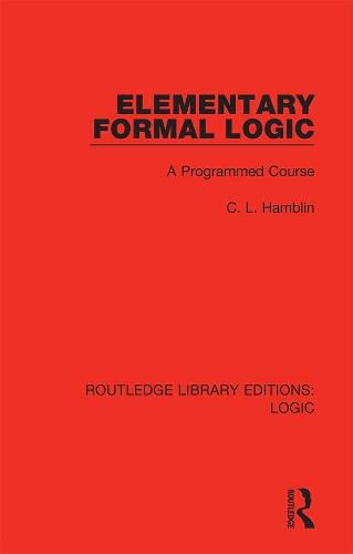 Cover image for Elementary Formal Logic: A Programmed Course