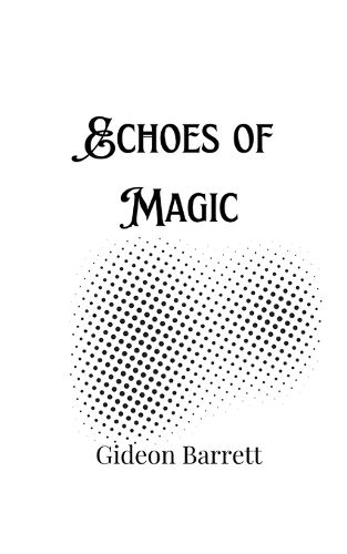 Cover image for Echoes of Magic