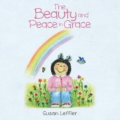 Cover image for The Beauty and Peace in Grace