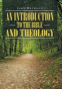 Cover image for An Introduction to the Bible and Theology